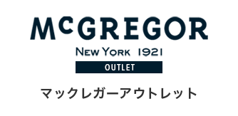 McGREGOR OUTLET　マックレガーアウトレット